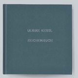 Zeichenbuch - Ulrike Kessel, Gunda Luyken