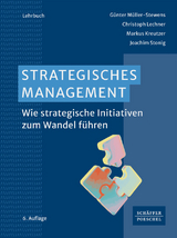 Strategisches Management - Günter Müller-Stewens, Christoph Lechner, Markus Kreutzer