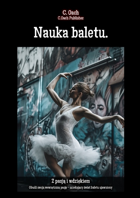 Nauka baletu. - C. Oach