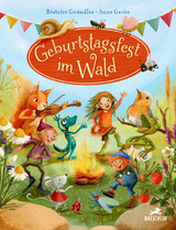 Geburtstagsfest im Wald - Béatrice Gründler