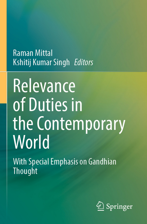 Relevance of Duties in the Contemporary World - 