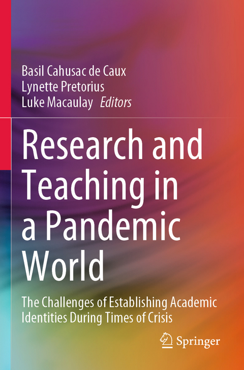 Research and Teaching in a Pandemic World - 