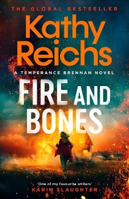 Fire and Bones - Kathy Reichs