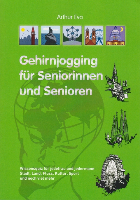 Gehirnjogging für Seniorinnen und Senioren - Arthur Eva