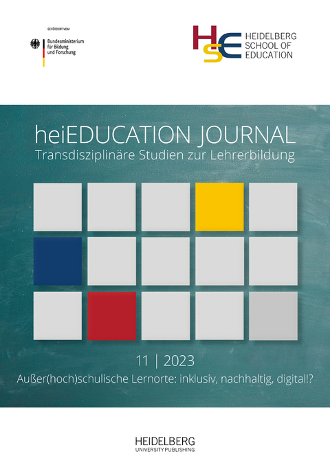 heiEDUCATION JOURNAL / Außer(hoch)schulische Lernorte: inklusiv, nachhaltig, digital!? - 