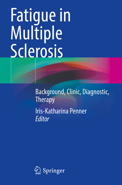 Fatigue in Multiple Sclerosis - 