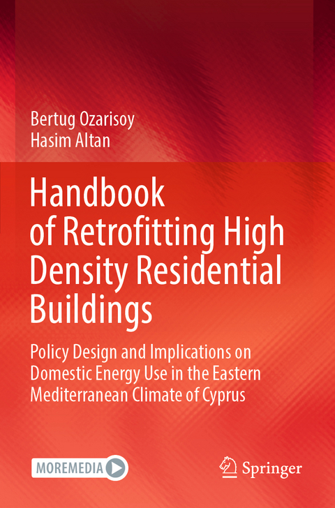 Handbook of Retrofitting High Density Residential Buildings - Bertug Ozarisoy, Hasim Altan