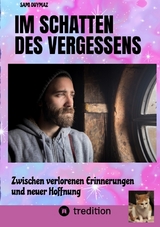 Im Schatten des Vergessens - Sami Duymaz