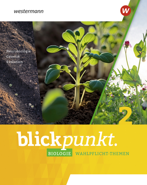 Blickpunkt Biologie - 