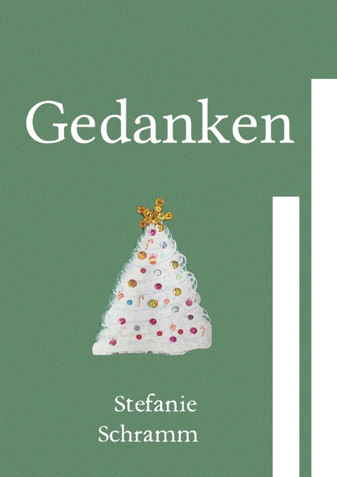 Gedanken - Stefanie Schramm