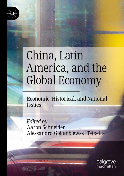 China, Latin America, and the Global Economy - 