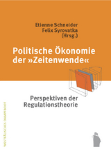 Politische Ökonomie der Zeitenwende - 