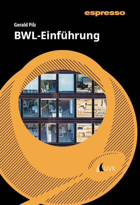 BWL-Einführung - Gerald Pilz