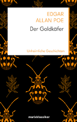 Der Goldkäfer - Edgar Allan Poe