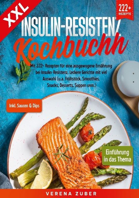 XXL Insulin-Resistenz Kochbuch - Verena Zuber