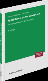 Nutri-Score sicher umsetzen - LL.M. Konnertz-Häußler  Christine, Petra Alina Unland