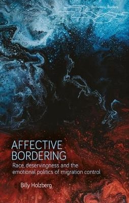 Affective Bordering - Billy Holzberg