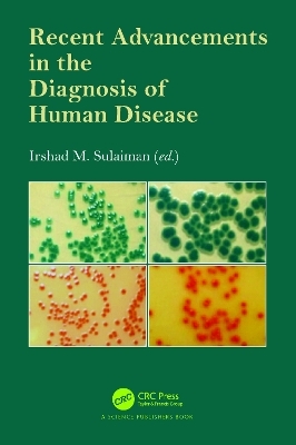 Recent Advancements in the Diagnosis of Human Disease - 