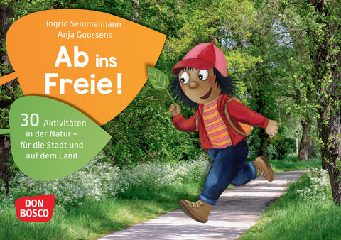 Ab ins Freie!, m. 1 Beilage - Ingrid Semmelmann