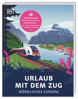 Urlaub mit dem Zug - 