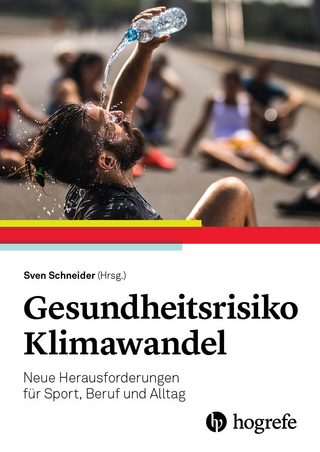 Gesundheitsrisiko Klimawandel - Sven Schneider