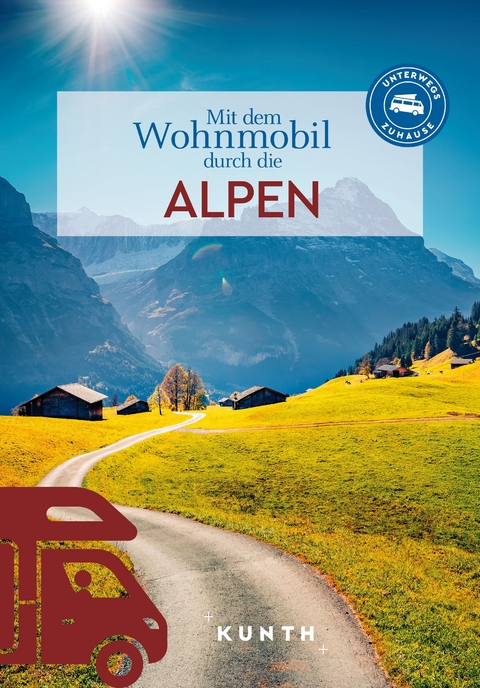 Mit dem Wohnmobil durch die Alpen - 