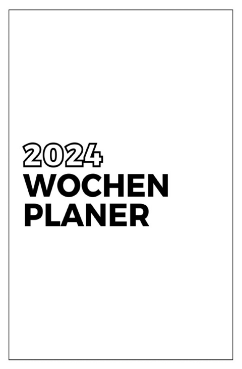 Wochenplaner - Kalender - 2024 - Taschebuch - Easy Diary