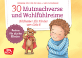 30 Mutmachverse und Wohlfühlreime - Monika Bücken-Schaal