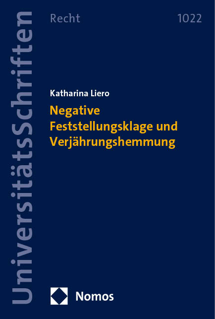 Negative Feststellungsklage und Verjährungshemmung - Katharina Liero