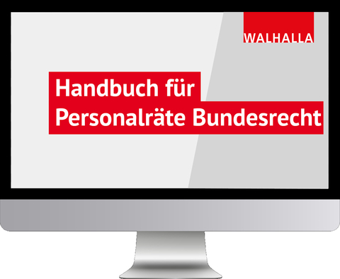 Handbuch für Personalräte Bundesrecht