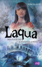 Laqua - Der Fluch der schwarzen Gondel - Nina Blazon