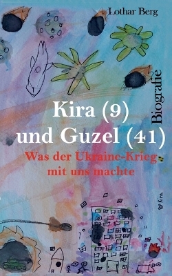 Kira (9) und Guzel (41) - Anna Dik