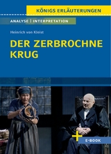 Der zerbrochne Krug von Heinrich von Kleist. - Textanalyse und Interpretation (incl. Variant) - Kleist, Heinrich von