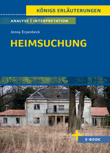 Heimsuchung von Jenny Erpenbeck - Textanalyse und Interpretation - Jenny Erpenbeck