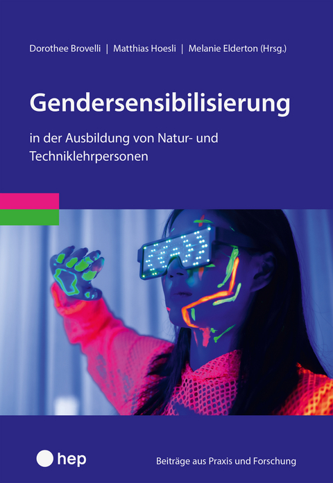 Gendersensibilisierung in der Ausbildung von Natur- und Techniklehrpersonen - 