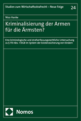 Kriminalisierung der Armen für die Ärmsten? - Nico Hanke