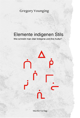 ELEMENTE INDIGENEN STILS - Gregory Younging