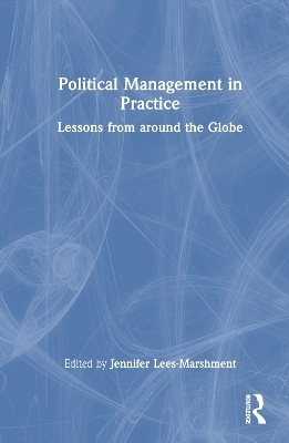 Political Management in Practice - 