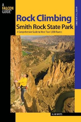 Rock Climbing Smith Rock State Park - Alan Watts