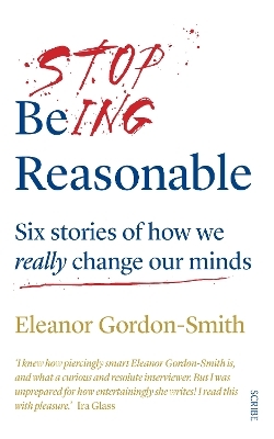 Stop Being Reasonable - Eleanor Gordon-Smith