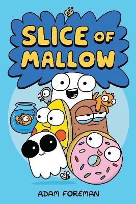 Slice of Mallow Vol. 1 - Adam Foreman