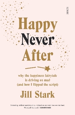 Happy Never After - Jill Stark