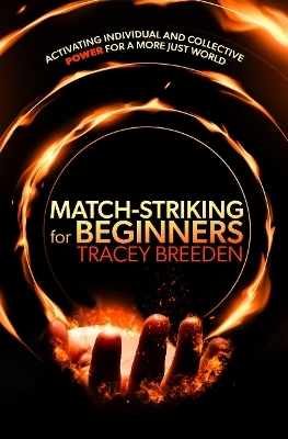 Match-Striking for Beginners - Tracey Breeden