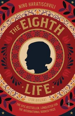 The Eighth Life - Nino Haratischvili