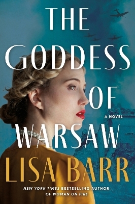 The Goddess of Warsaw - Lisa Barr