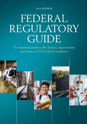 Federal Regulatory Guide -  CQ Press