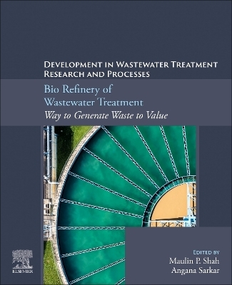 Bio Refinery of Wastewater Treatment - 