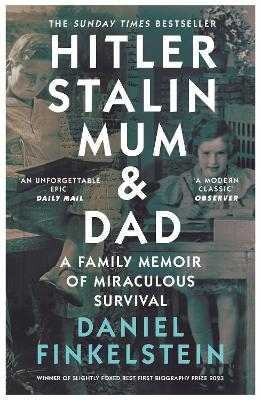 Hitler, Stalin, Mum and Dad - Daniel Finkelstein