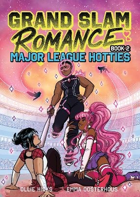 Grand Slam Romance Book 2: Major League Hotties - Ollie Hicks