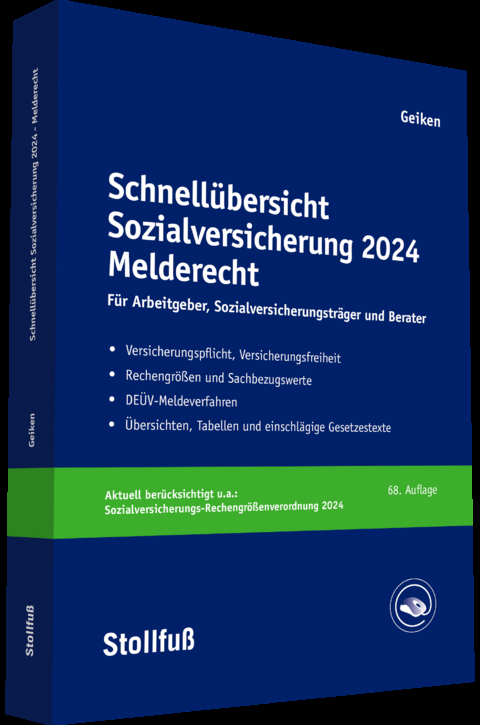 Schnellübersicht Sozialversicherung 2024 Melderecht - Manfred Geiken